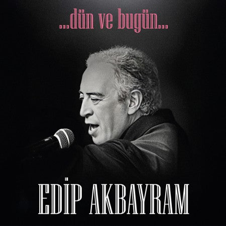 Dün ve Bugün - Plak