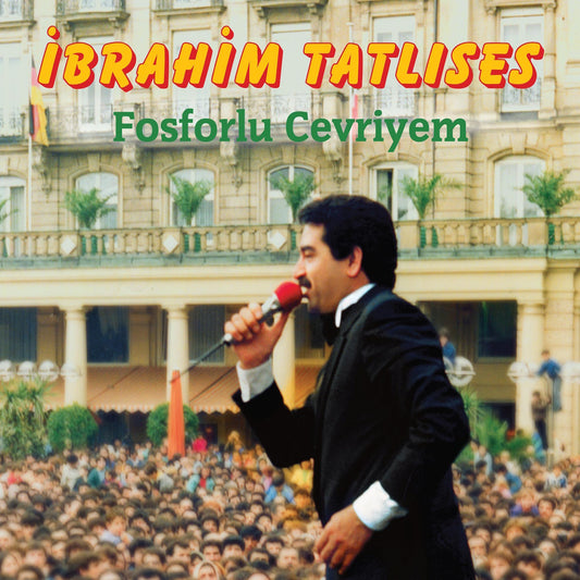 İbrahim Tatlıses - Fosforlu Cevriyem (Schallplatte, Vinyl, Plak)