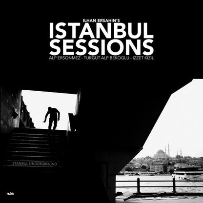 Istanbul Sessions - Istanbul Underground - Poster