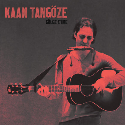 Kaan Tangöze - Gölge Etme (Schallplatte, Vinyl,Plak)