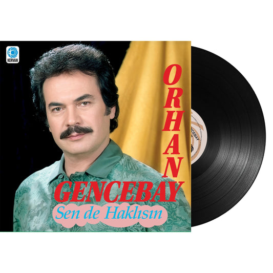 Orhan Gencebay - Sen De Haklısın (Plak)